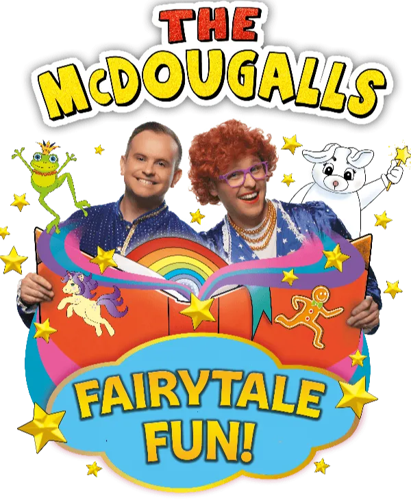 The McDougalls: Fariytale Fun Show